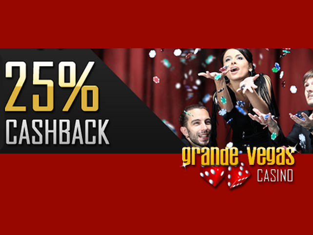 Grande Vegas Casino Offers 25% Cash-back