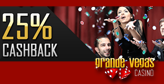 Grande Vegas Casino Offers 25% Cash-back