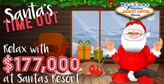Santa’s Time Out at Jackpot Capital Casino