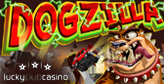 Lucky Club Casino barks out Dogzilla
