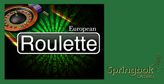 Springbok Casino Gets European Roulette