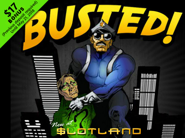 Slotland gets Busted!