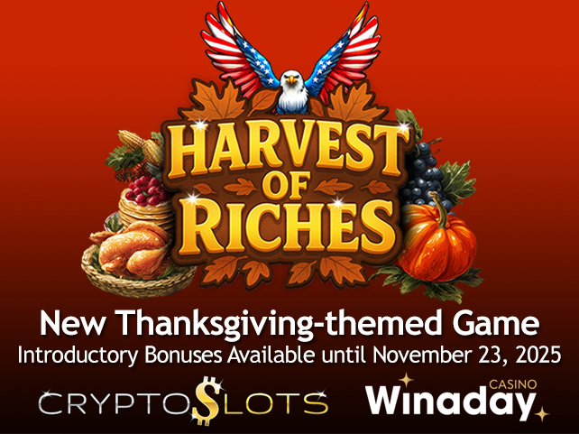 Winaday Casino & CryptoSlots Unveil Harvest of Riches, a Thanksgiving-Themed Slot with Bountiful Bonuses