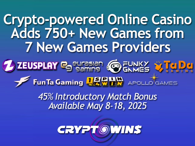 CryptoWins Supercharges Its Casino with 750+ New Games from 7 Cutting-Edge Providers