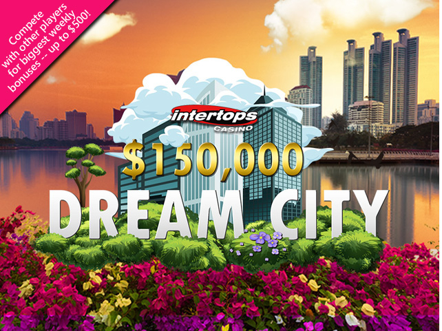 Dream City now on at Intertops Casino