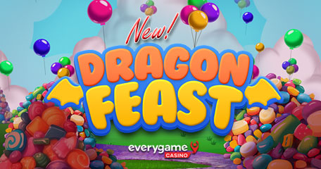 Everygame Casino Players Can Get 50 Free Spins on Sweet New Dragon Feast and Compete for Top Weekly Prizes in $120,000 Bonus Contest