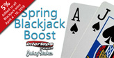 Spring Blackjack Boost starts Wednesday