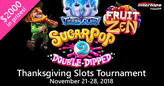 $2000 Thanksgiving Slots Tournament features New Sugar Pop 2: Double Dipped