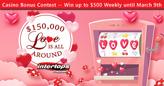 $150,000 "Love is All Around" Casino Bonus Contest at Intertops