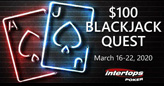 March Blackjack Quest Pays $100 for Series of Winning Hands