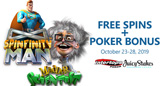 Free Spins on Spinfinity Man and Madder Scientist Slots PLUS up to $100 Poker Bonus