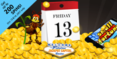 Jackpot Capital Casino to celebrate ‘Friday the 13th’