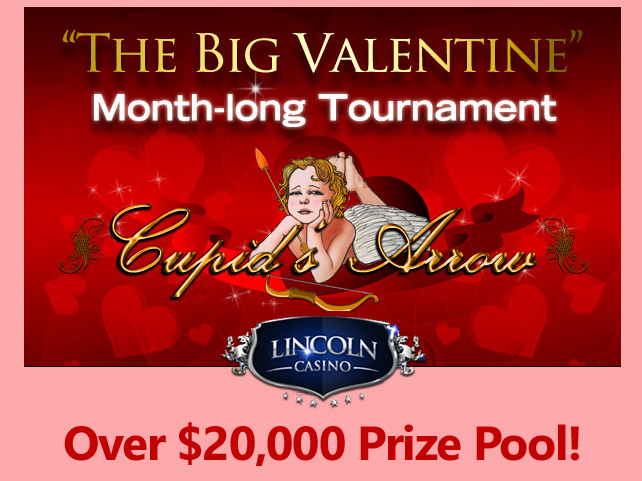 Lincoln Casino running The Big Valentine
