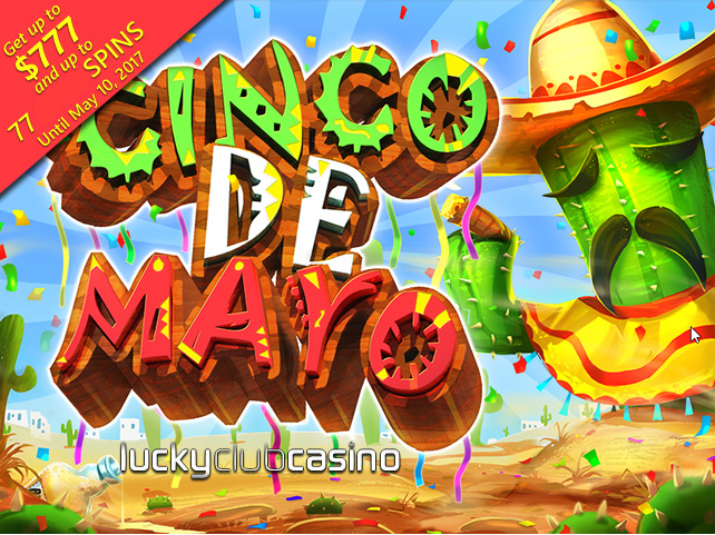Lucky Club Casino introduces Cinco De Mayo