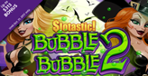 Bubble Bubble 2 comes to Slotastic!