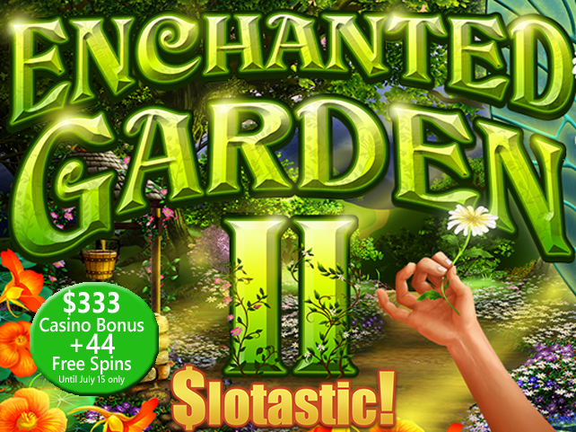 Enchanted Garden II hits Slotastic! Online Casino