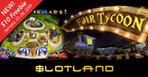 New ‘Fair Tycoon’ Slot Game at Slotland has Sim-style Bonus Game